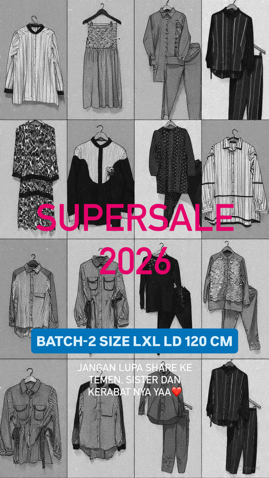 SUPER SALE LXL LD 120 & FS - BATCH 2